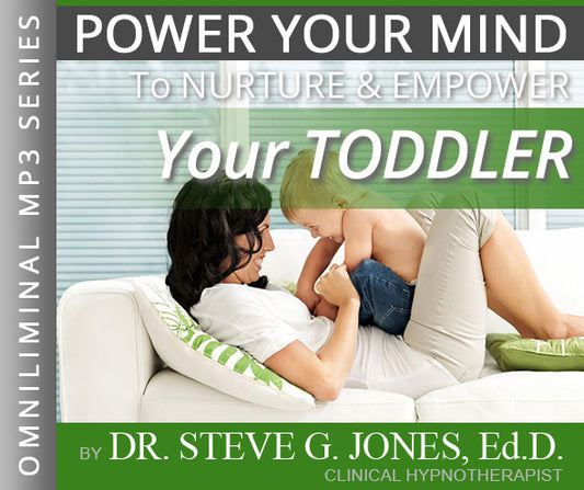 Nurture & Empower: YOUR TODDLER - Omniliminal