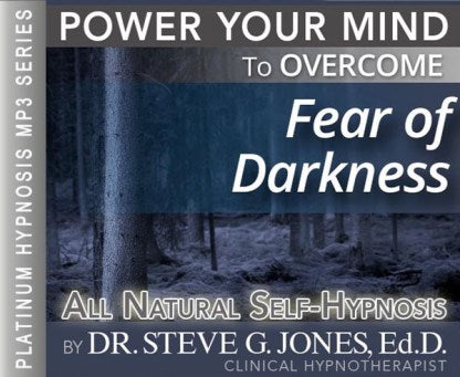 Fear of Darkness - Platinum Hypnosis