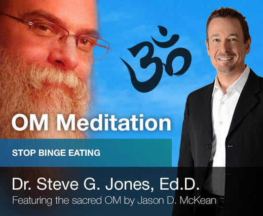 Stop Binge Eating  - OM Meditation