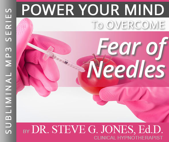 Fear of Needles - Subliminal